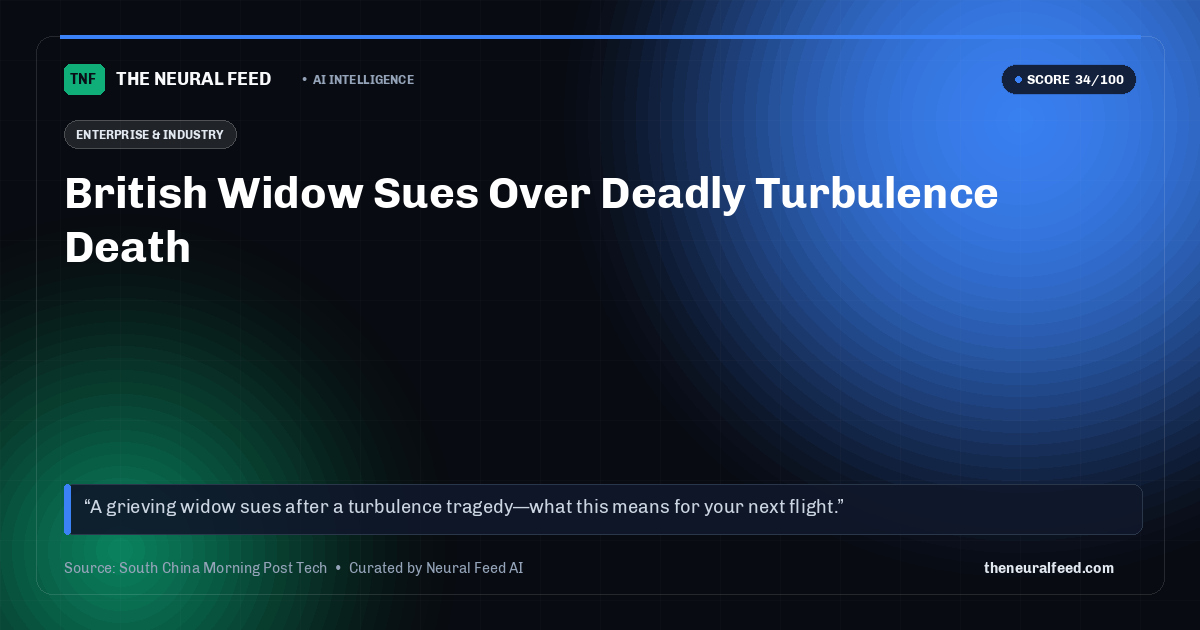 British Widow Sues Over Deadly Turbulence Death