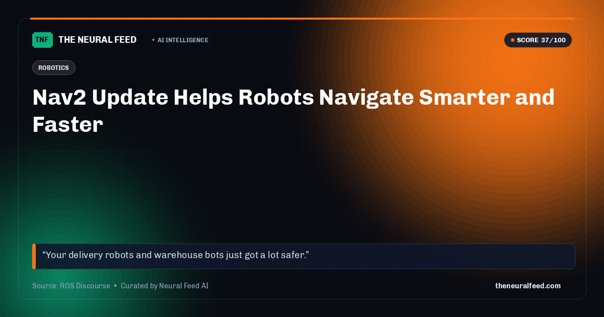 Nav2 Update Helps Robots Navigate Smarter and Faster