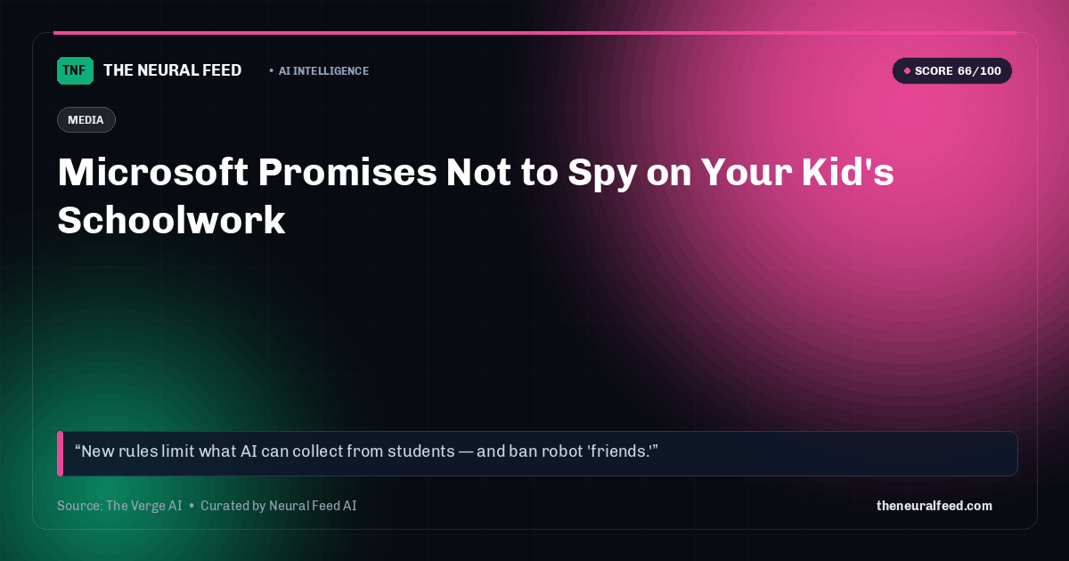 Microsoft Promises Not to Spy on Your Kid's Schoolwork