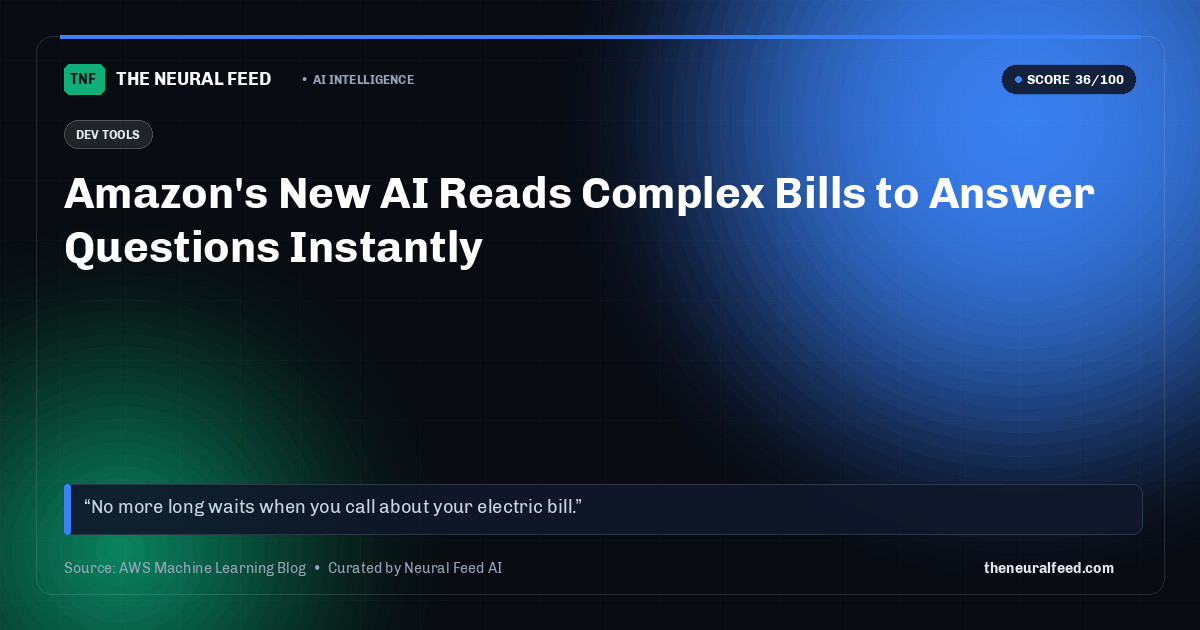 Amazon's New AI Reads Complex Bills to Answer Questions Instantly