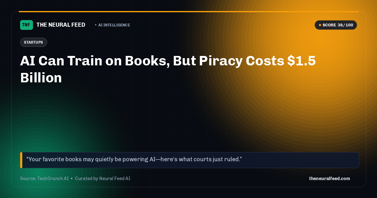 AI Can Train on Books, But Piracy Costs $1.5 Billion