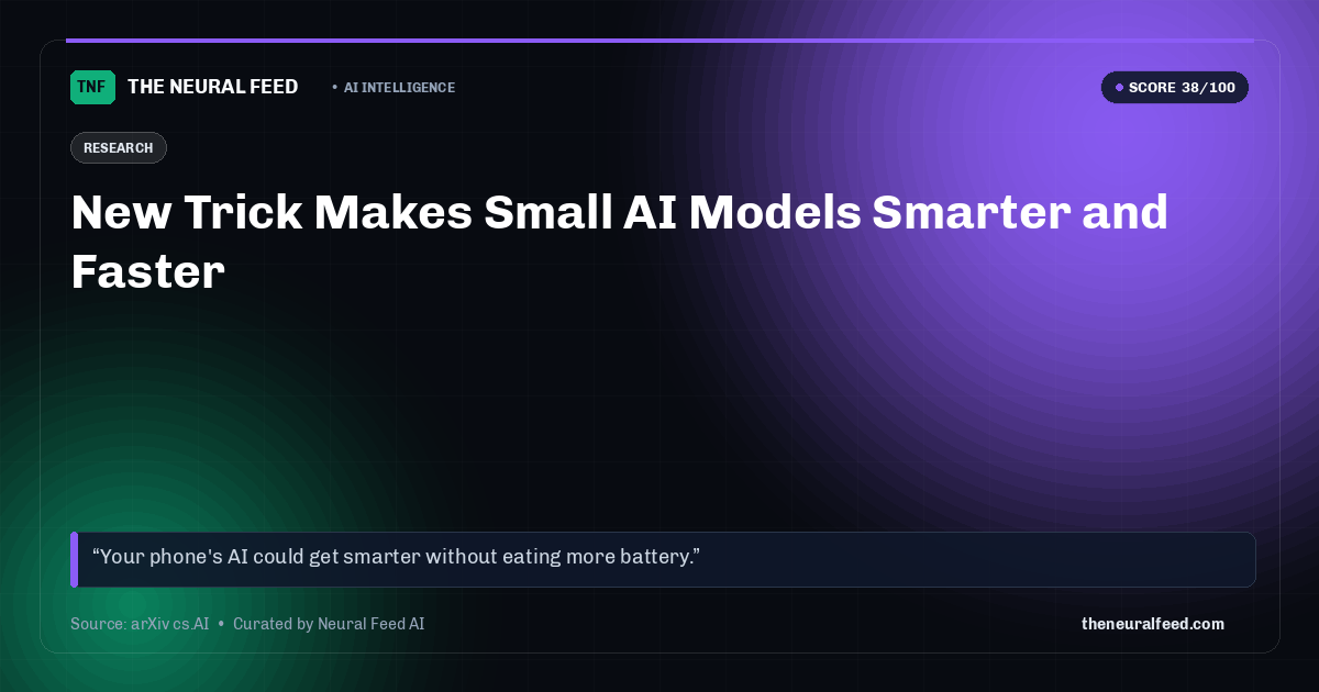 New Trick Makes Small AI Models Smarter and Faster