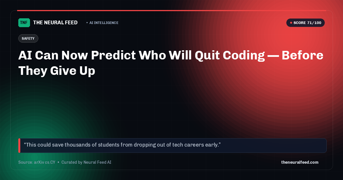 AI Can Now Predict Who Will Quit Coding — Before They Give Up
