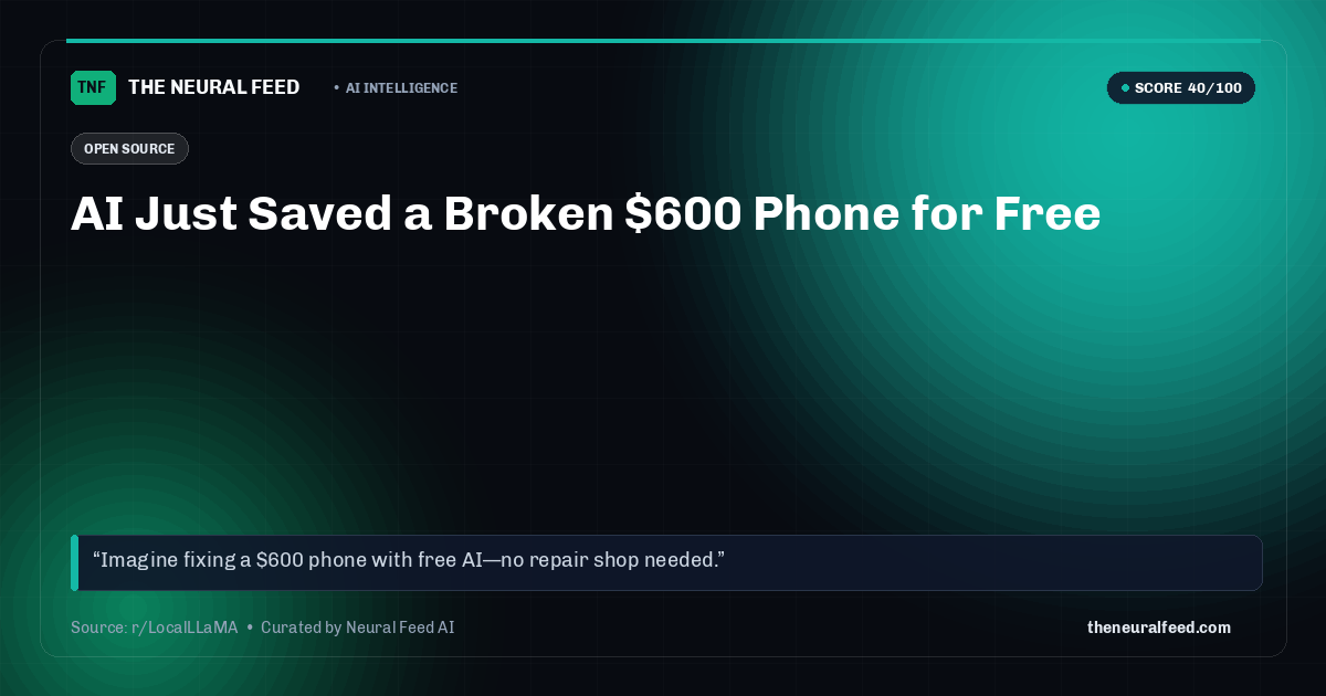 AI Just Saved a Broken $600 Phone for Free