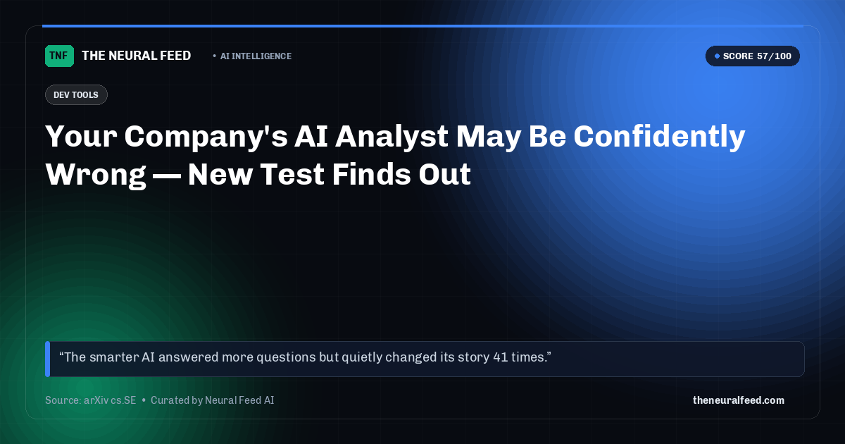 Your Company's AI Analyst May Be Confidently Wrong — New Test Finds Out