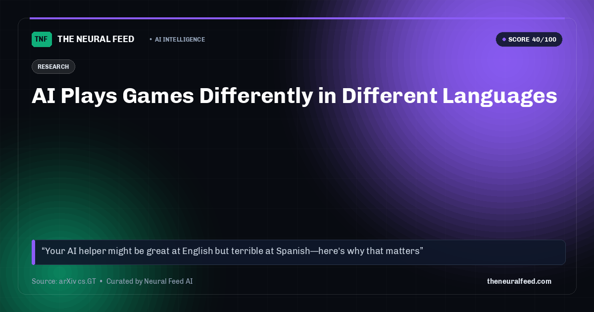AI Plays Games Differently in Different Languages