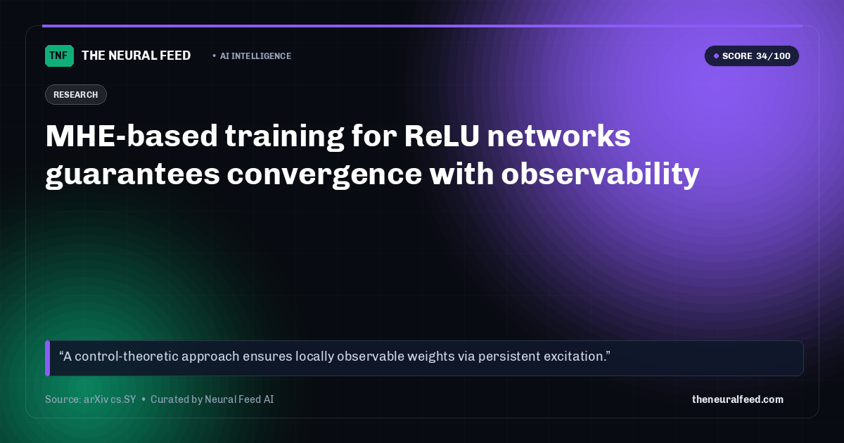 MHE-based training for ReLU networks guarantees convergence with observability