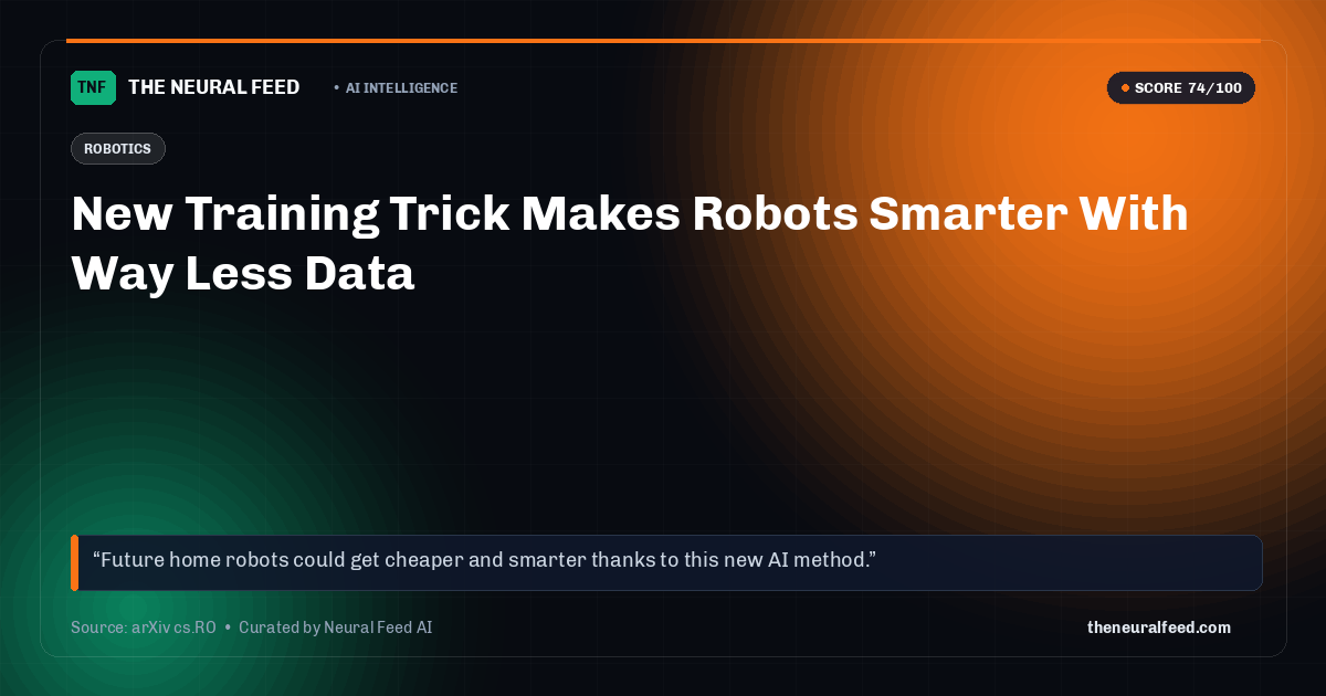 New Training Trick Makes Robots Smarter With Way Less Data