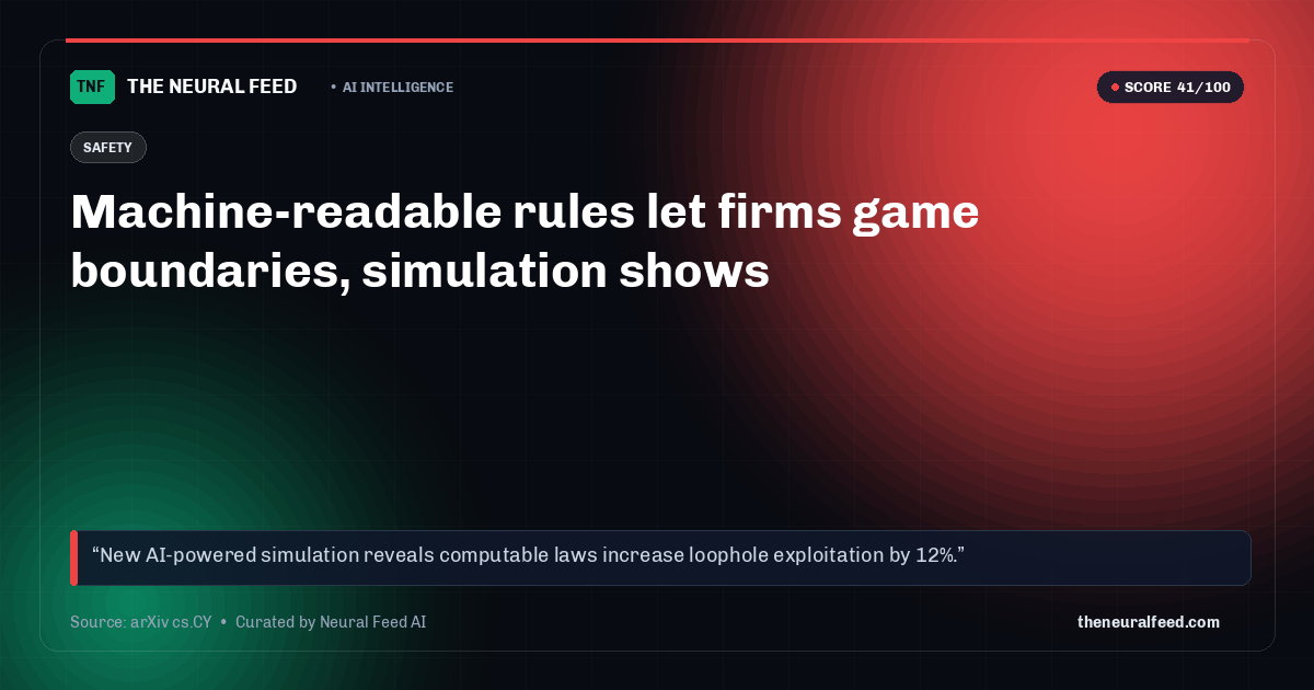 Machine-readable rules let firms game boundaries, simulation shows