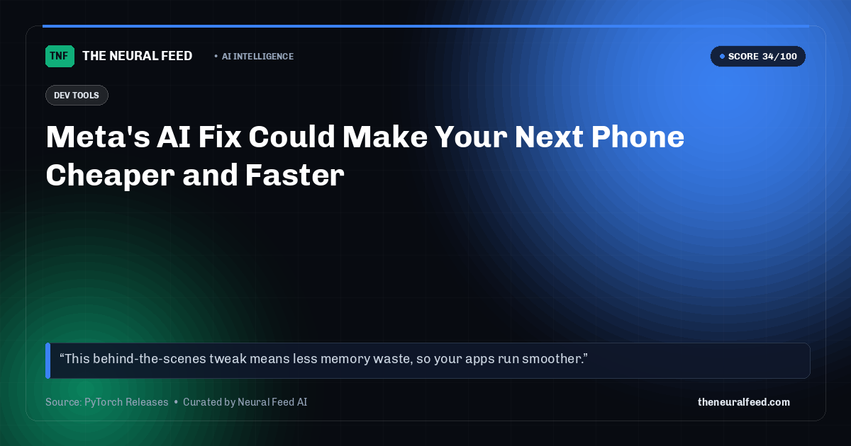 Meta's AI Fix Could Make Your Next Phone Cheaper and Faster