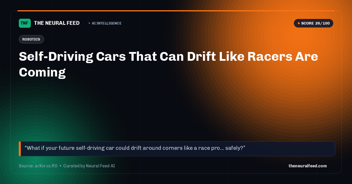 Self-Driving Cars That Can Drift Like Racers Are Coming