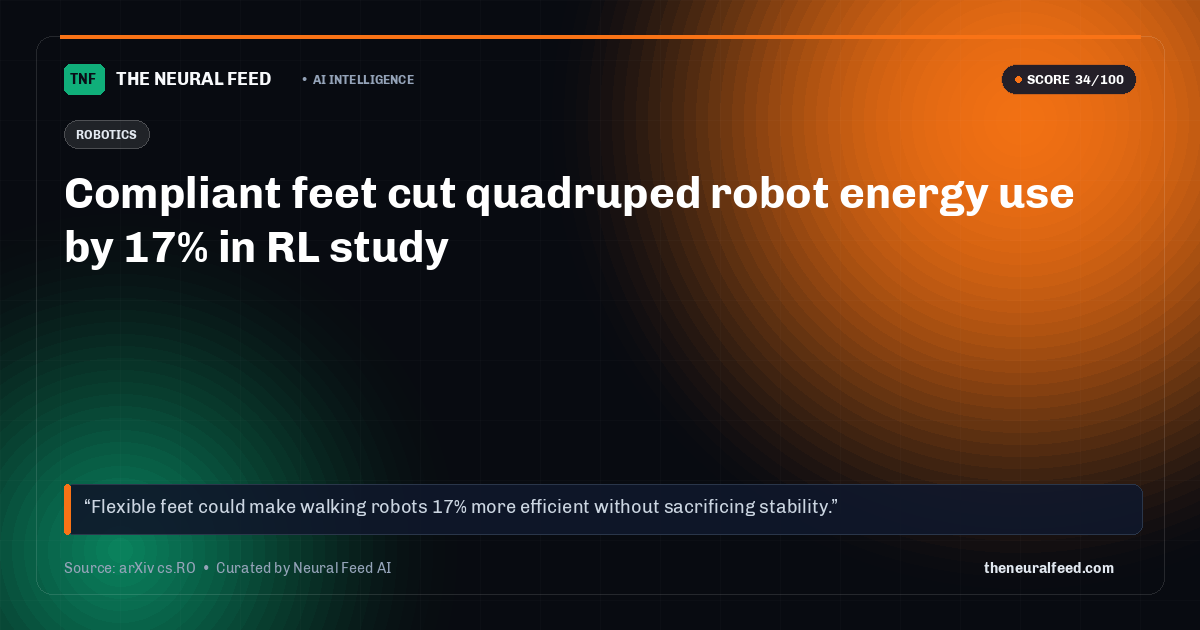 Compliant feet cut quadruped robot energy use by 17% in RL study