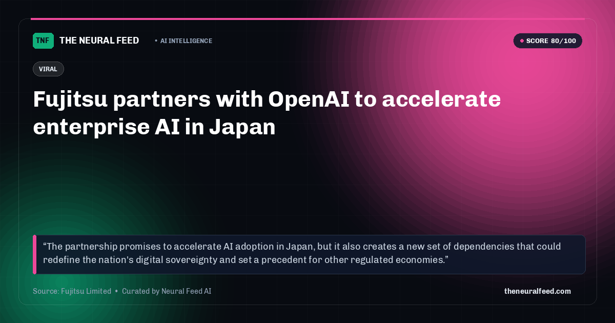 Fujitsu partners with OpenAI to accelerate enterprise AI in Japan