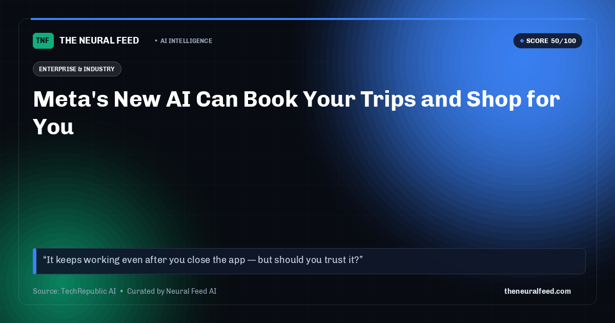 Meta's New AI Can Book Your Trips and Shop for You