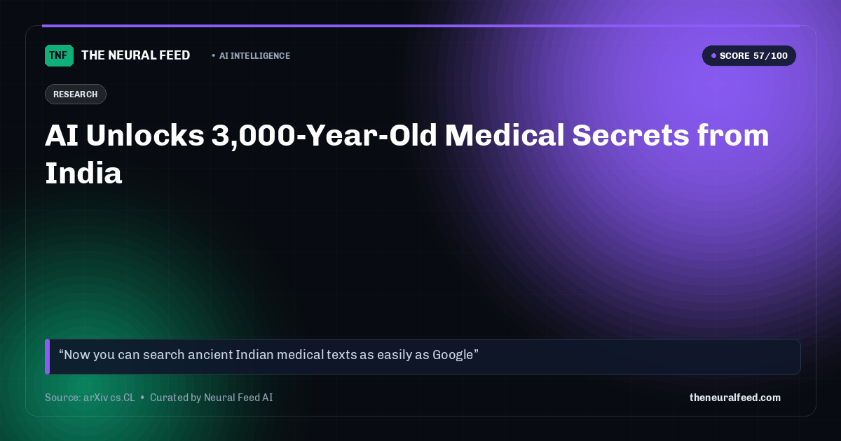 AI Unlocks 3,000-Year-Old Medical Secrets from India