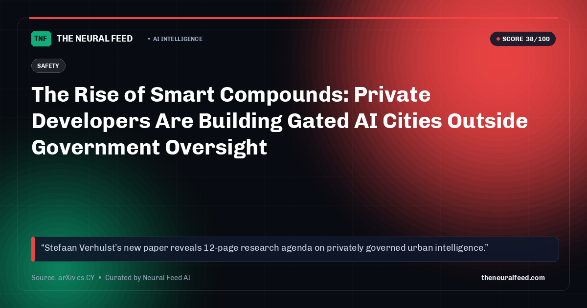 The Rise of Smart Compounds: Private Developers Are Building Gated AI Cities Outside Government Oversight