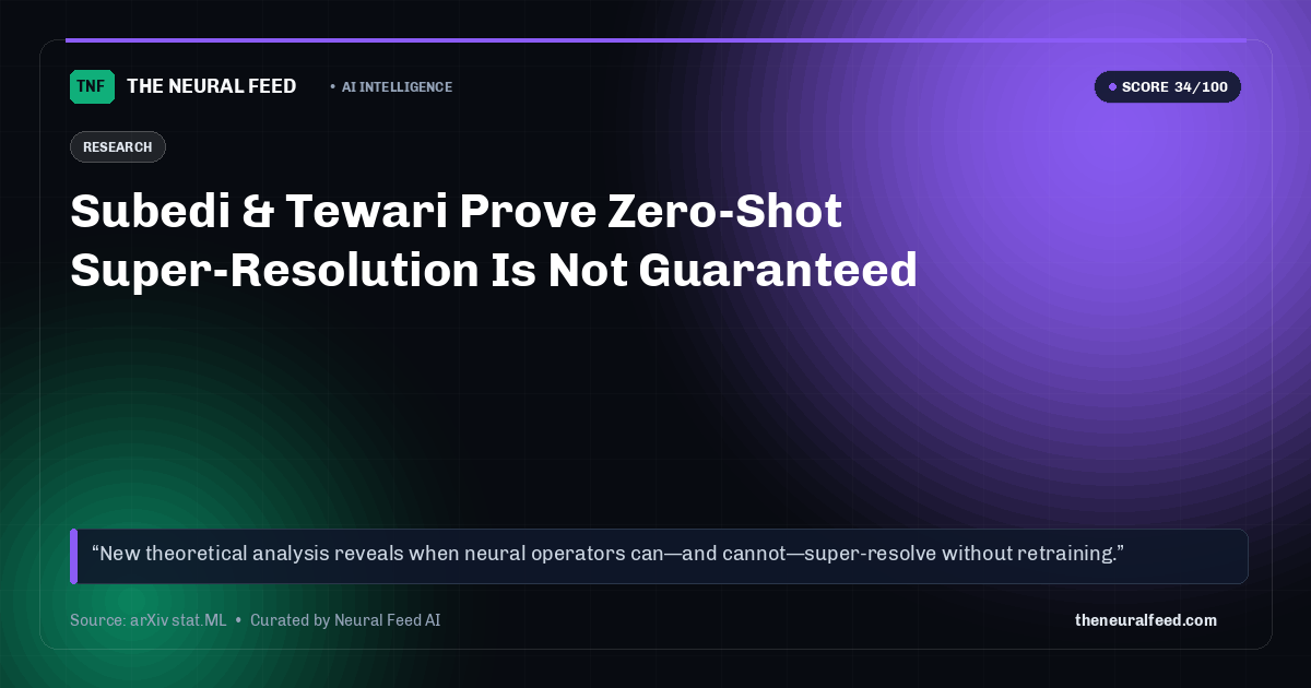 Subedi & Tewari Prove Zero-Shot Super-Resolution Is Not Guaranteed