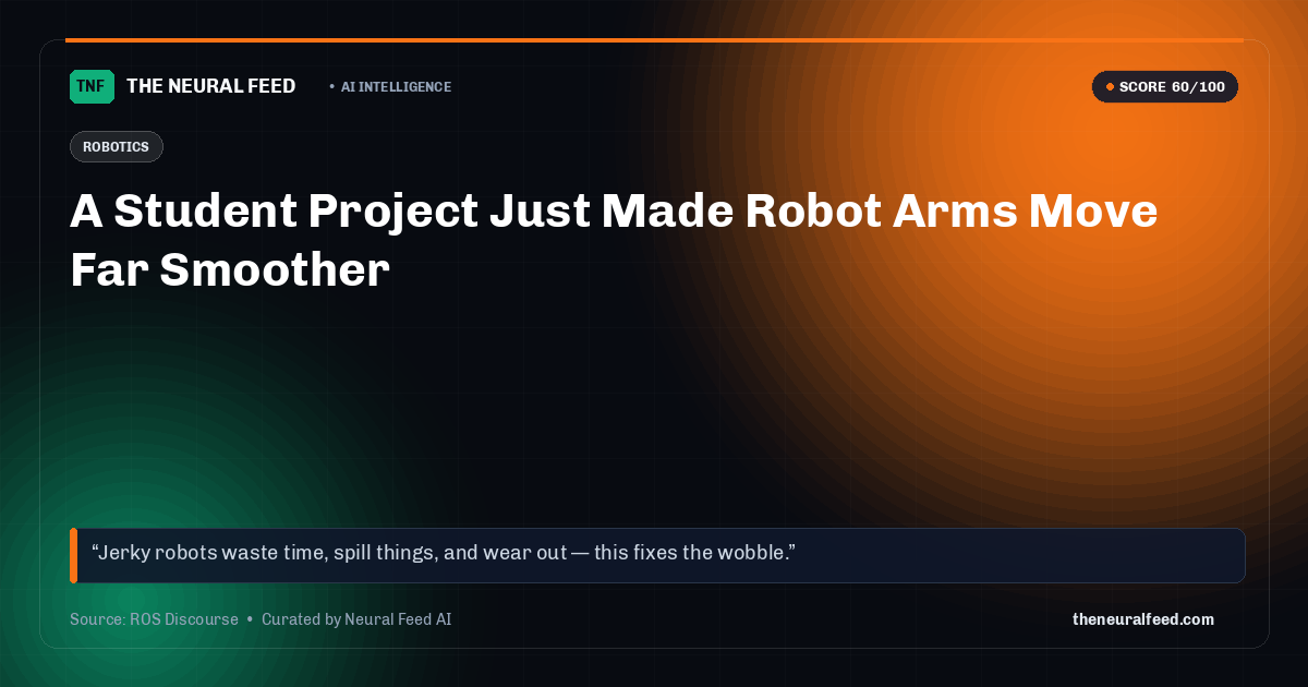 A Student Project Just Made Robot Arms Move Far Smoother