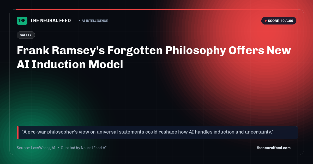 Frank Ramsey's Forgotten Philosophy Offers New AI Induction Model