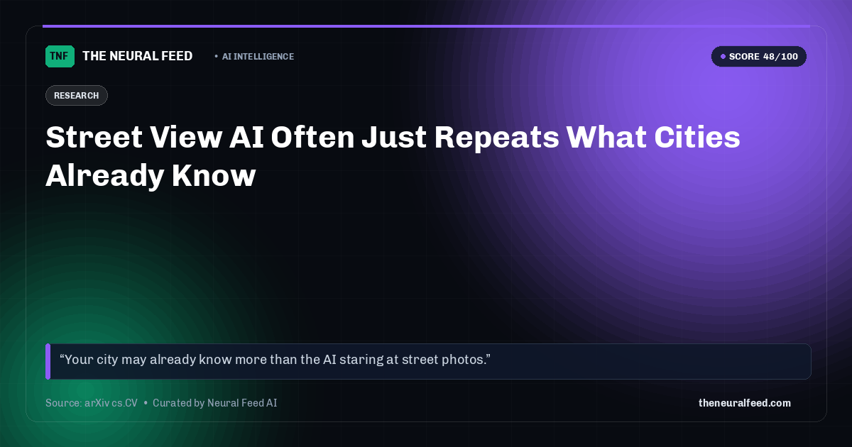 Street View AI Often Just Repeats What Cities Already Know