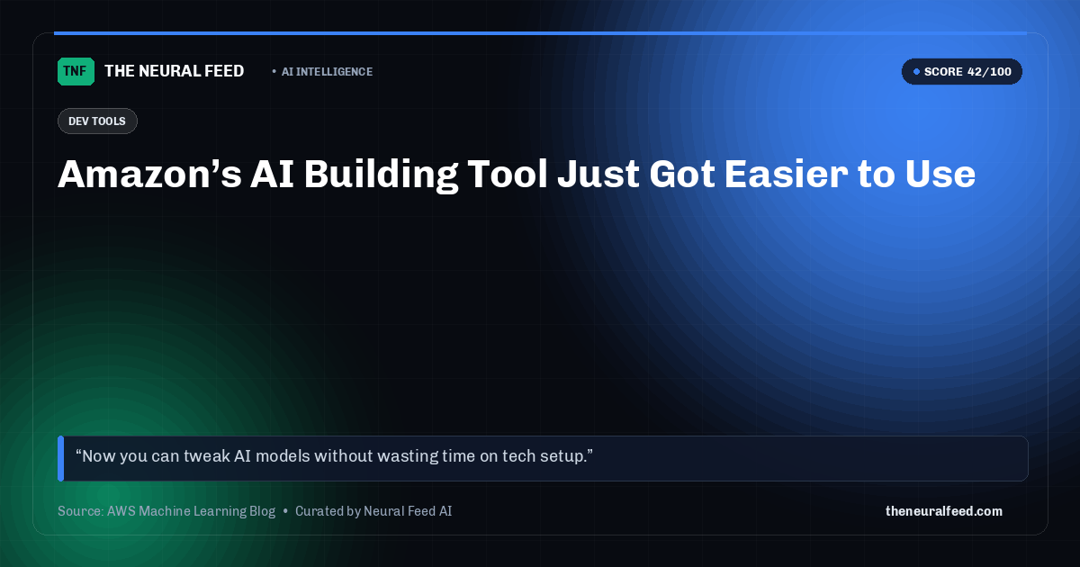 Amazon’s AI Building Tool Just Got Easier to Use