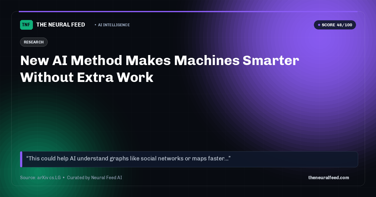 New AI Method Makes Machines Smarter Without Extra Work
