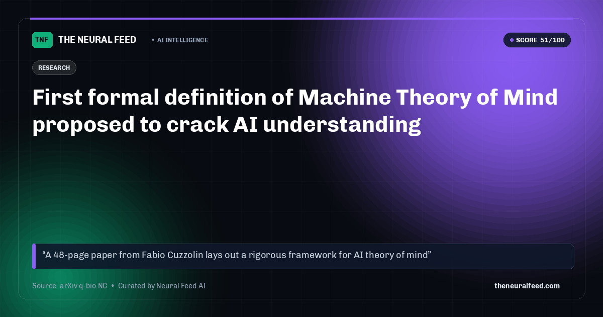 First formal definition of Machine Theory of Mind proposed to crack AI understanding