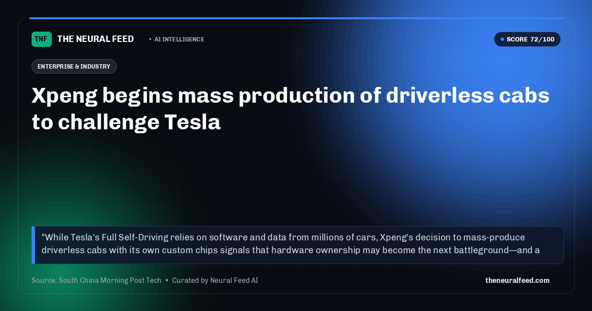 Xpeng begins mass production of driverless cabs to challenge Tesla