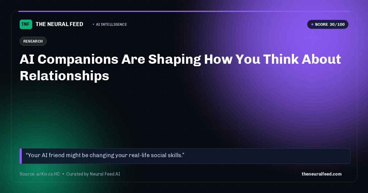 AI Companions Are Shaping How You Think About Relationships