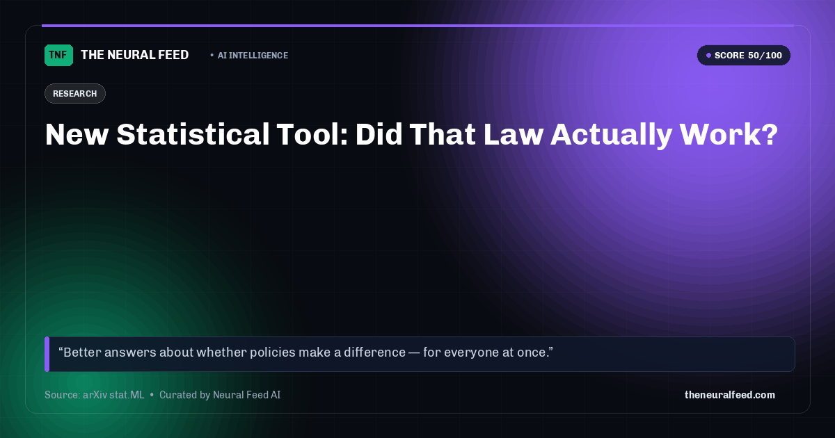 New Statistical Tool: Did That Law Actually Work?
