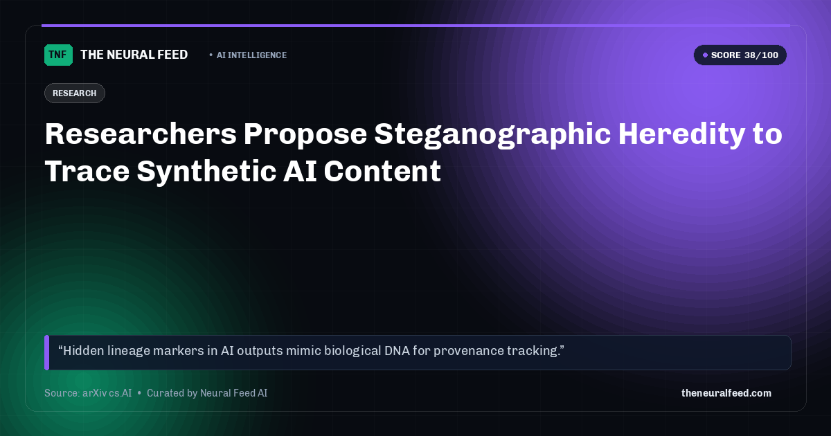 Researchers Propose Steganographic Heredity to Trace Synthetic AI Content