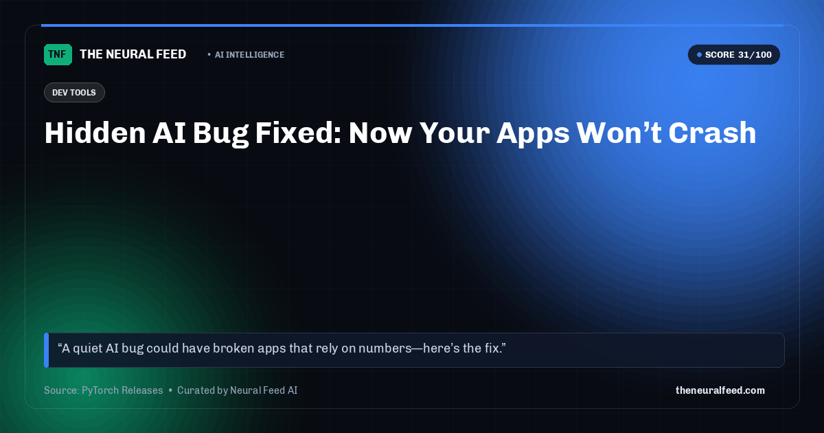 Hidden AI Bug Fixed: Now Your Apps Won’t Crash