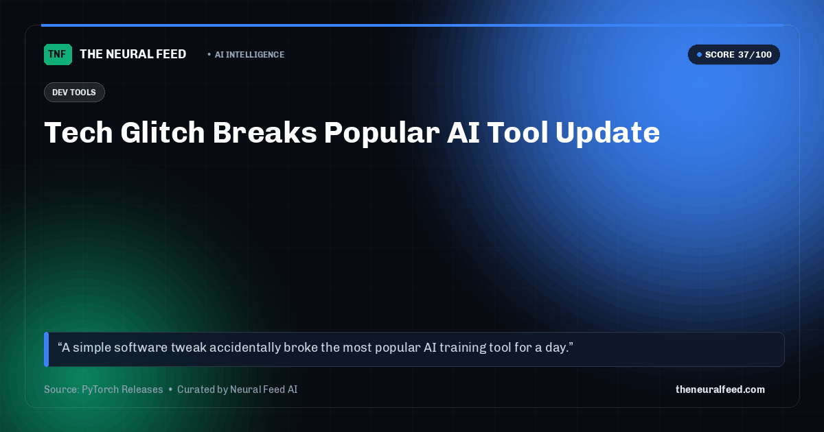 Tech Glitch Breaks Popular AI Tool Update