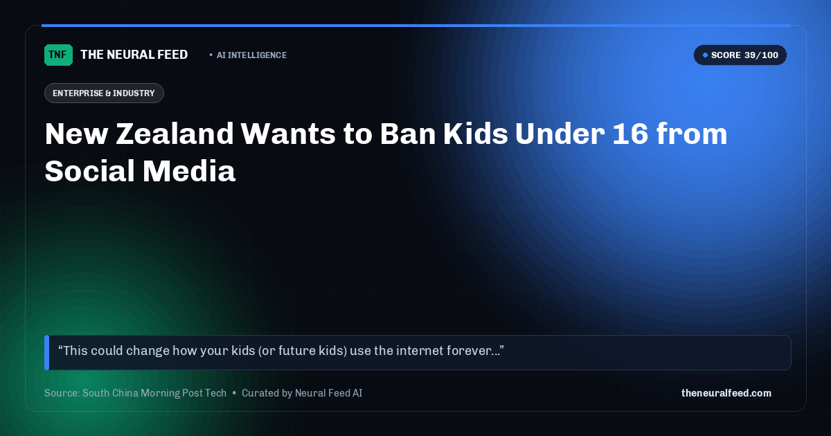 New Zealand Wants to Ban Kids Under 16 from Social Media