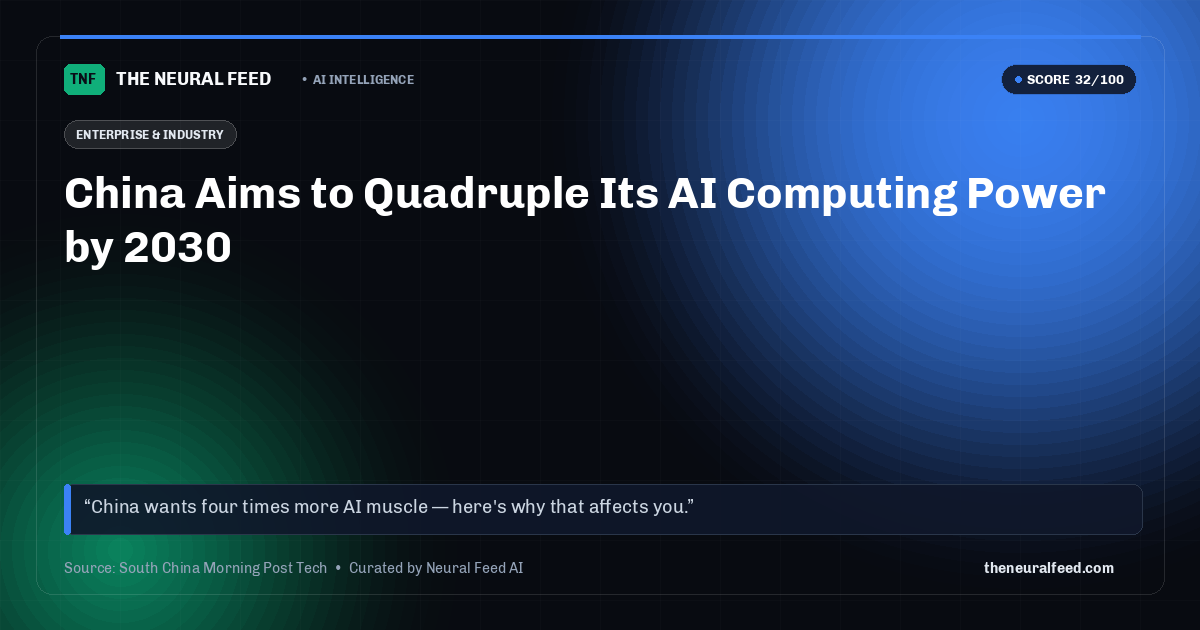 China Aims to Quadruple Its AI Computing Power by 2030