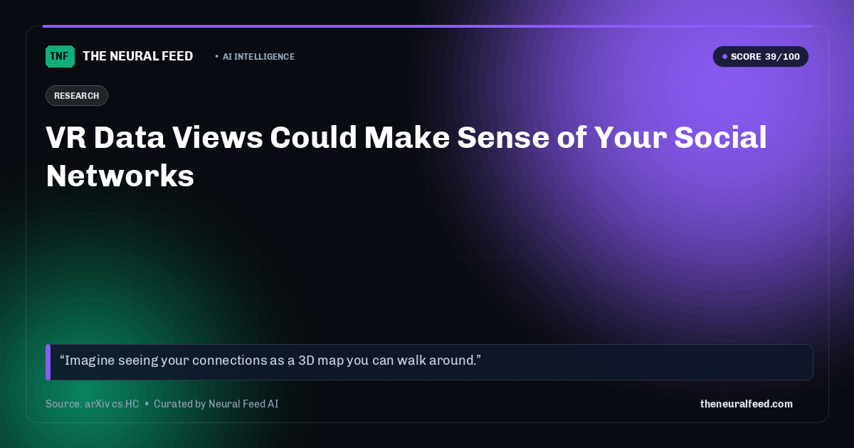 VR Data Views Could Make Sense of Your Social Networks