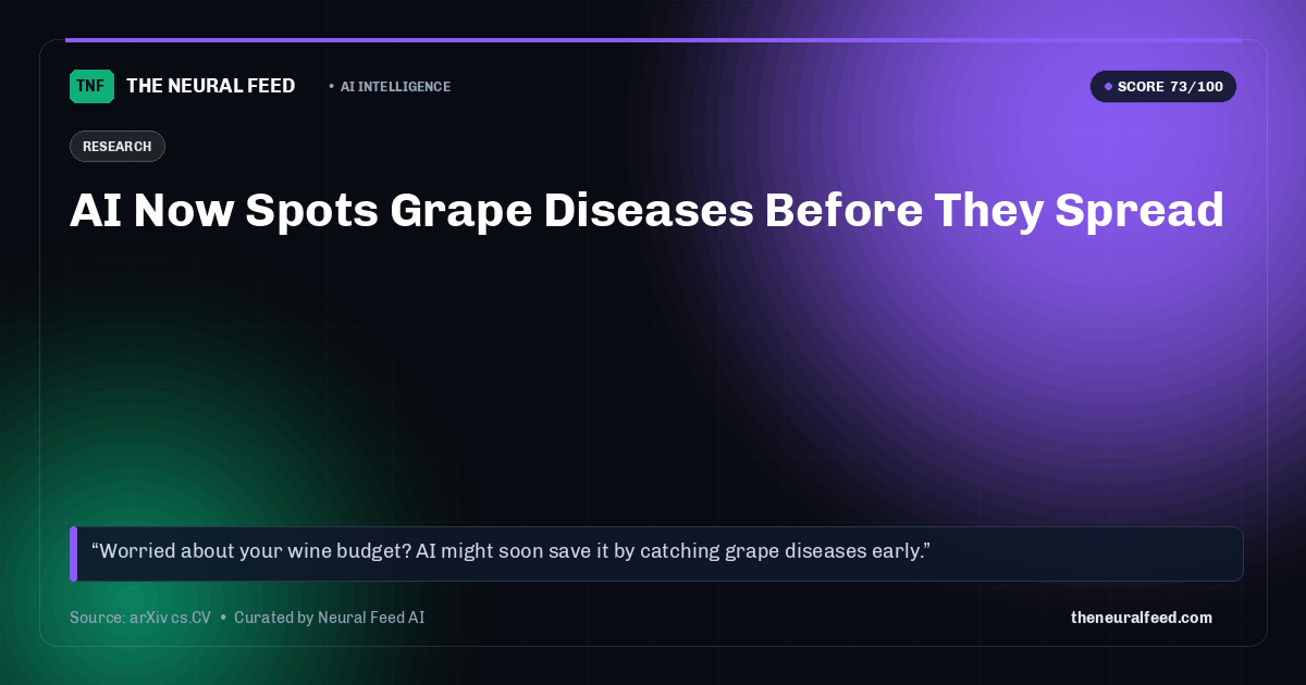 AI Now Spots Grape Diseases Before They Spread