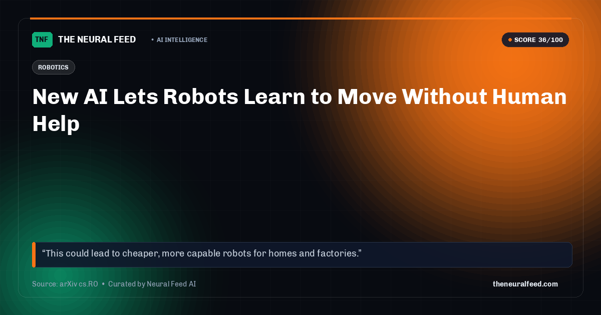 New AI Lets Robots Learn to Move Without Human Help