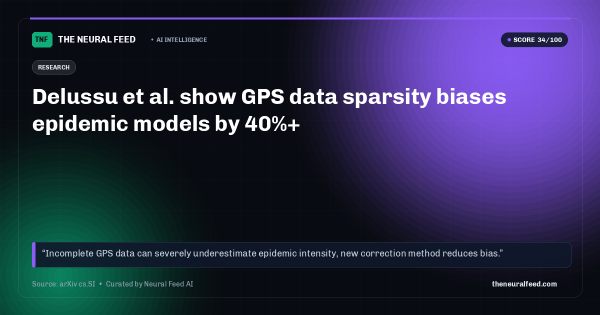 Delussu et al. show GPS data sparsity biases epidemic models by 40%+