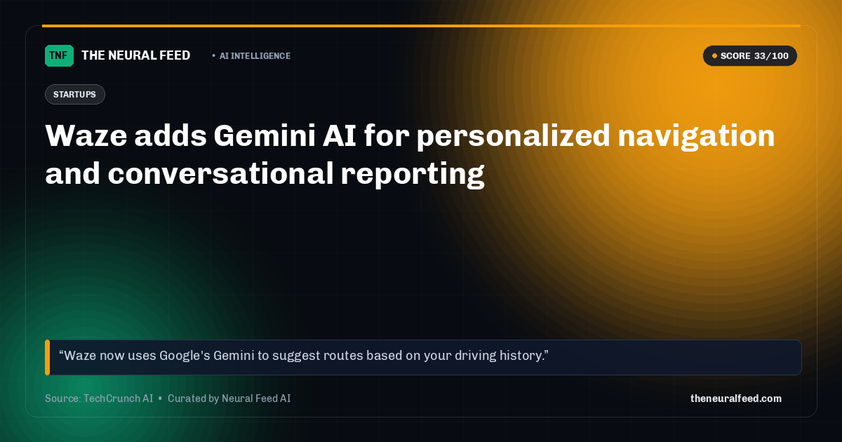 Waze adds Gemini AI for personalized navigation and conversational reporting