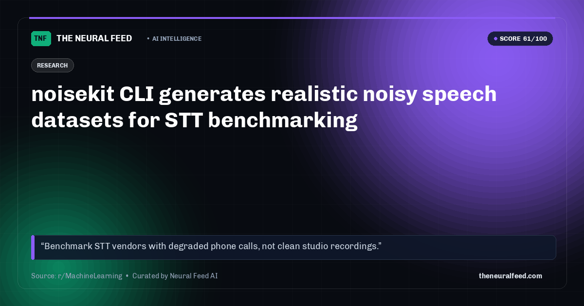 noisekit CLI generates realistic noisy speech datasets for STT benchmarking