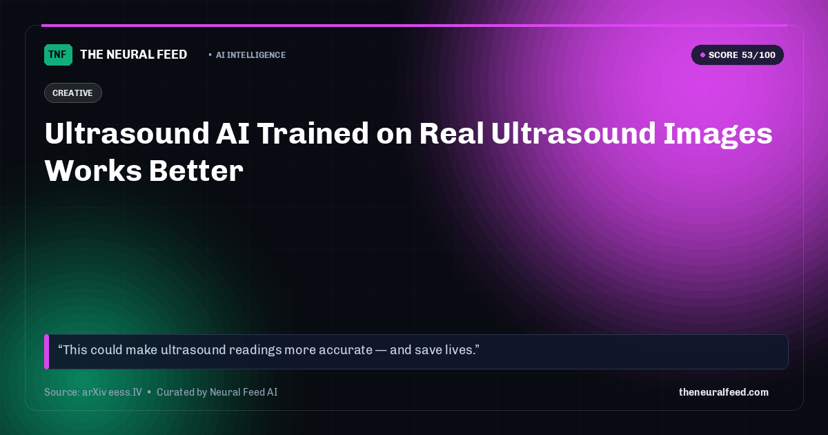 Ultrasound AI Trained on Real Ultrasound Images Works Better