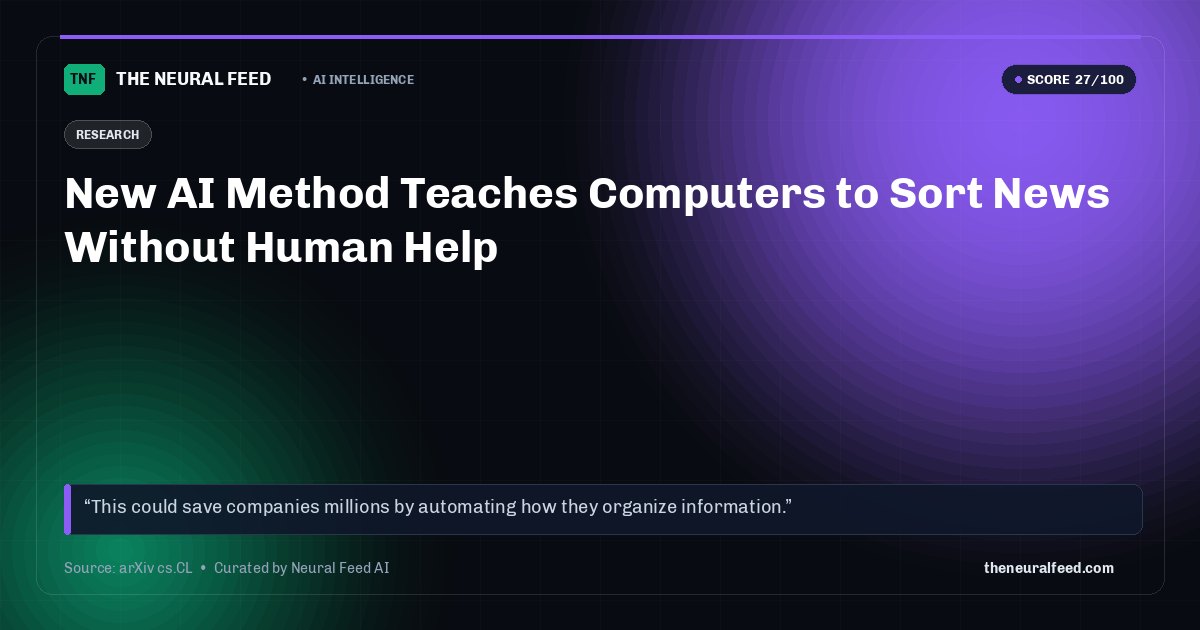 New AI Method Teaches Computers to Sort News Without Human Help
