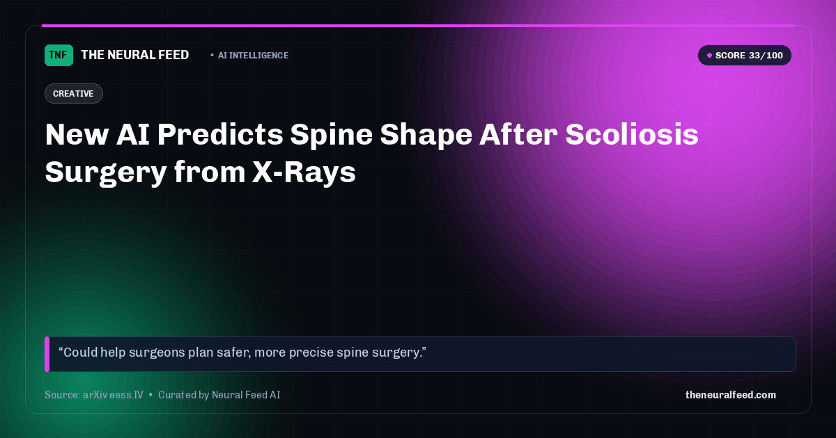 New AI Predicts Spine Shape After Scoliosis Surgery from X-Rays
