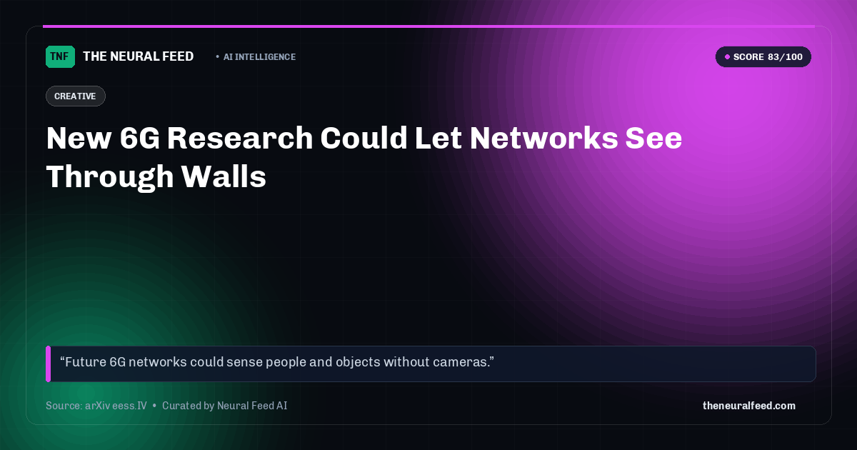 New 6G Research Could Let Networks See Through Walls