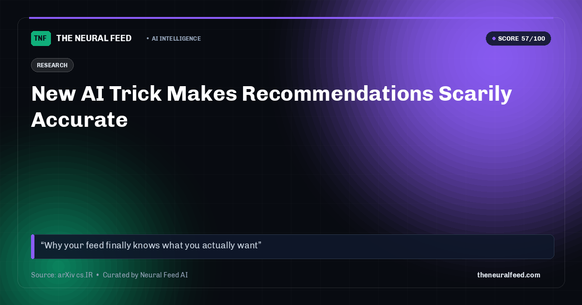 New AI Trick Makes Recommendations Scarily Accurate