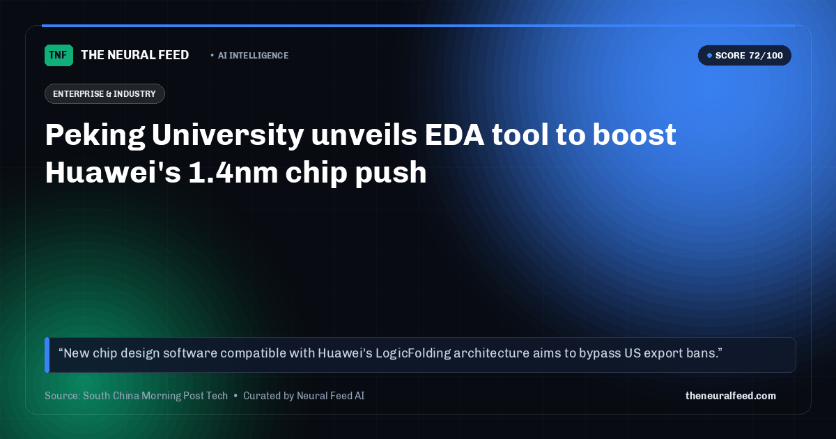 Peking University unveils EDA tool to boost Huawei's 1.4nm chip push