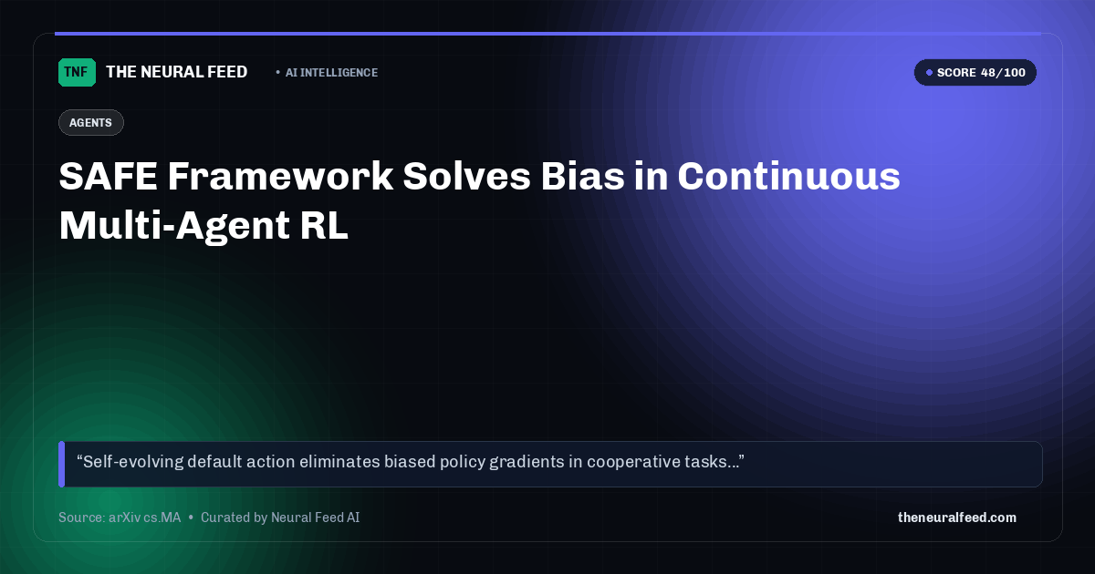 SAFE Framework Solves Bias in Continuous Multi-Agent RL