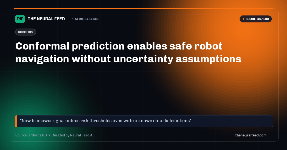 Conformal prediction enables safe robot navigation without uncertainty assumptions