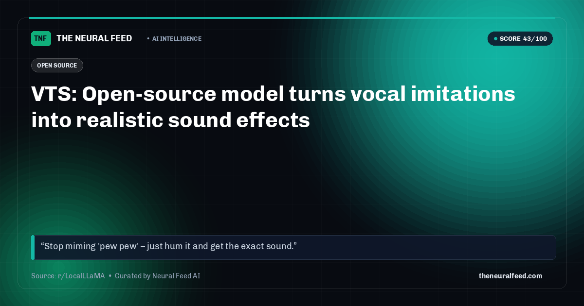 VTS: Open-source model turns vocal imitations into realistic sound effects